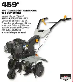 Brico Dépôt MOTOBINEUSE THERMIQUE 150 CM³ offre