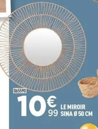 Centrakor Le miroir sina offre
