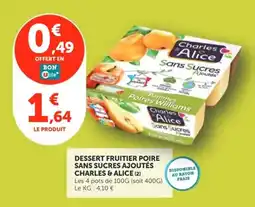Utile CHARLES & ALICE Dessert fruitier poire sans sucres ajoutés offre