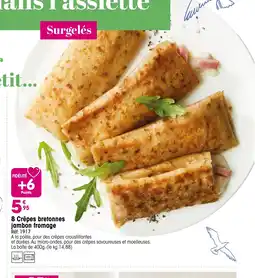 Croque Gel 8 Crêpes bretonnes jambon fromage offre