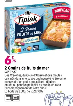 Croque Gel 2 Gratins de fruits de mer offre