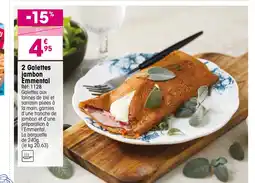 Croque Gel 2 Galettes jambon Emmental offre
