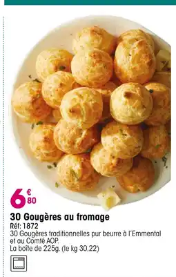 Croque Gel 30 Gougères au fromage offre