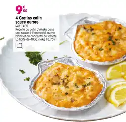 Croque Gel 4 Gratins colin sauce aurore offre