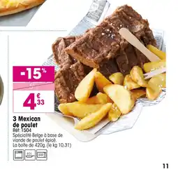 Croque Gel 3 Mexican de poulet offre