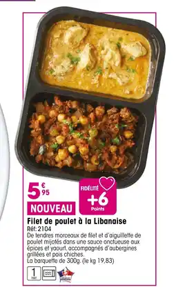 Croque Gel Filet de poulet à la Libanaise offre