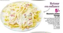 Croque Gel Macaronis jambon fromage offre