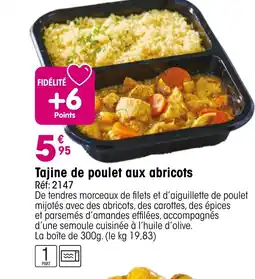 Croque Gel Tajine de poulet aux abricots offre
