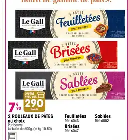 Croque Gel 2 rouleaux de pâtes au choix offre