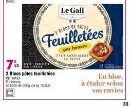 Croque Gel 2 Blocs pâtes feuilletées offre