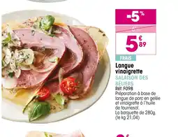 Croque Gel SALAISON DES BÉLIERS Langue vinaigrette offre