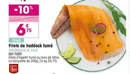 Croque Gel BOURGAIN & FILS Filets de haddock fumé offre