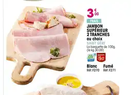 Croque Gel SAINT GÉRY Jambon supérieur 2 tranches offre