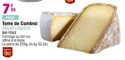 Croque Gel CÉSAR LOSFELD Tome de Cambrai offre