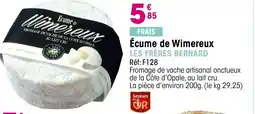 Croque Gel LES FRÈRES BERNARD Écume de Wimereux offre