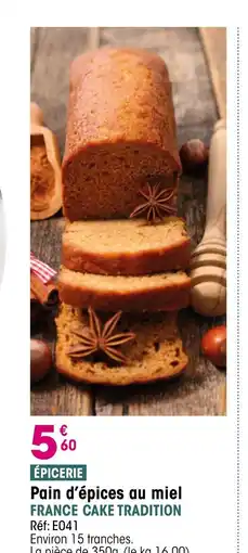 Croque Gel FRANCE CAKE TRADITION Pain d'épices au miel offre