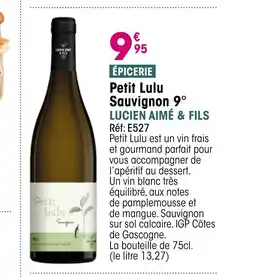 Croque Gel Petit bulu LUCIEN AIMÉ Petit Lulu Sauvignon 9° offre