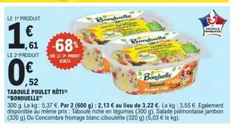 E.Leclerc BONDUELLE Taboulé poulet rôti offre