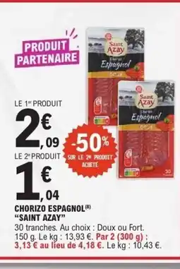 E.Leclerc SAINT AZAY Chorizo espagnol offre