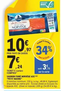 E.Leclerc PETIT NAVIRE Saumon fumé norvège asc offre