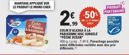 E.Leclerc PÊCHE OCÉAN Colin d'alaska à la parisienne msc surgelé offre