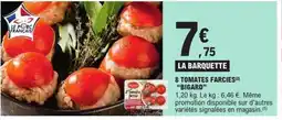 E.Leclerc BIGARD 8 tomates farcies offre