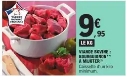E.Leclerc Viande bovine : bourguignon a mijoter offre