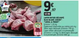E.Leclerc LOEUL & PIRIOT Lapin entier découpé bleu blanc coeur offre