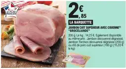 E.Leclerc BROCÉLIANDE Jambon cuit supérieur avec couenne offre