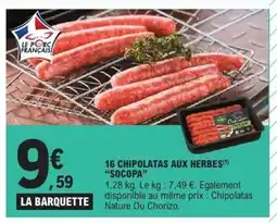 E.Leclerc SOCOPA 16 chipolatas aux herbes offre