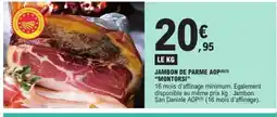 E.Leclerc MONTORSI Jambon de parme aop offre