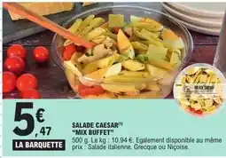E.Leclerc MIX BUFFET Salade caesar offre