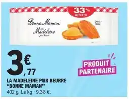 E.Leclerc BONNE MAMAN La madeleine pur beurre offre