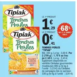 E.Leclerc TIPIAK Tendres perles offre