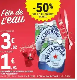 E.Leclerc SAN PELLEGRINO Eau minérale naturelle gazeuse offre