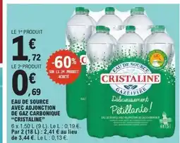 E.Leclerc CRISTALINE Eau de source avec adjonction de gaz carbonique offre