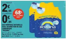 E.Leclerc ROZANA Eau minérale naturelle avec adjonction de gaz carbonique offre