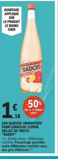 E.Leclerc BADOIT Eau gazeuse aromatisée pamplemousse citron bulles de fruits offre