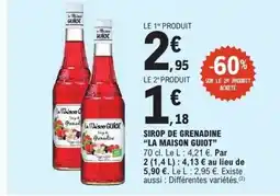 E.Leclerc LA MAISON GUIOT Sirop de grenadine offre