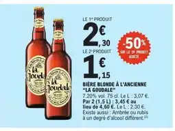 E.Leclerc LA GOUDALE Bière blonde à l'ancienne offre
