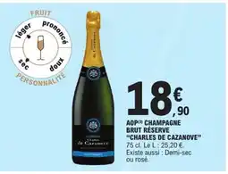 E.Leclerc CHARLES DE CAZANOVE Aop champagne brut réserve offre