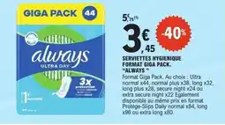 E.Leclerc ALWAYS Serviettes hygienique format giga pack offre