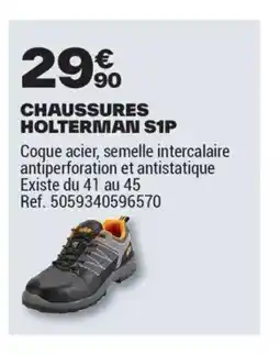 Brico Dépôt Chaussures holterman s1p offre