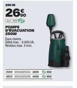 Brico Dépôt POMPE D'ÉVACUATION 250w offre