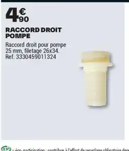 Brico Dépôt Raccord droit pompe offre