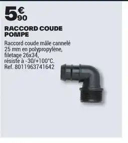 Brico Dépôt Raccord coude pompe offre