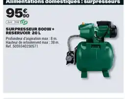 Brico Dépôt Surpresseur 800w + reservoir offre