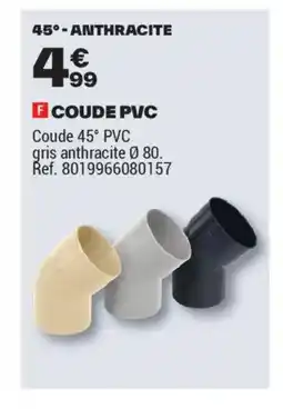 Brico Dépôt Coude pvc offre