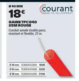 Brico Dépôt Gaine tpcd40 25m rouge offre