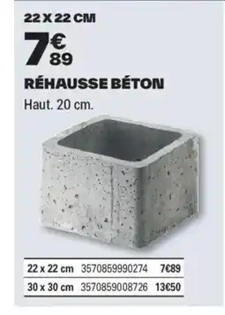 Brico Dépôt Réhausse béton offre